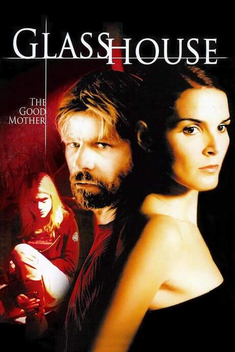 Glass House: The Good Mother (2006) movie poster
