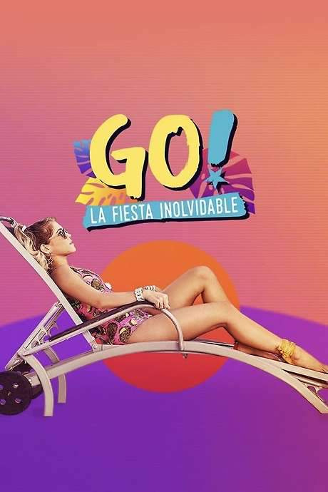 Go! The Unforgettable Party (2019) movie poster