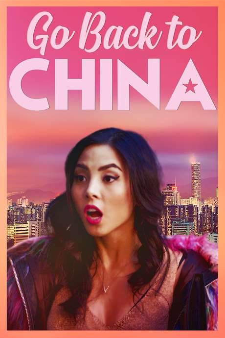 Go Back to China (2019) movie poster