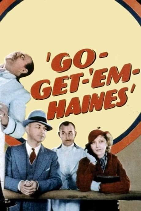 Go-Get-’Em, Haines (1936) movie poster