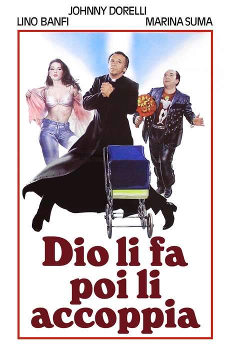 God Makes and Then Pairs Them Up (1982) movie poster