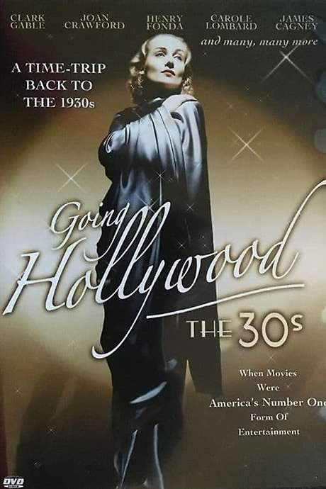 Going Hollywood: The ’30s (1984) movie poster
