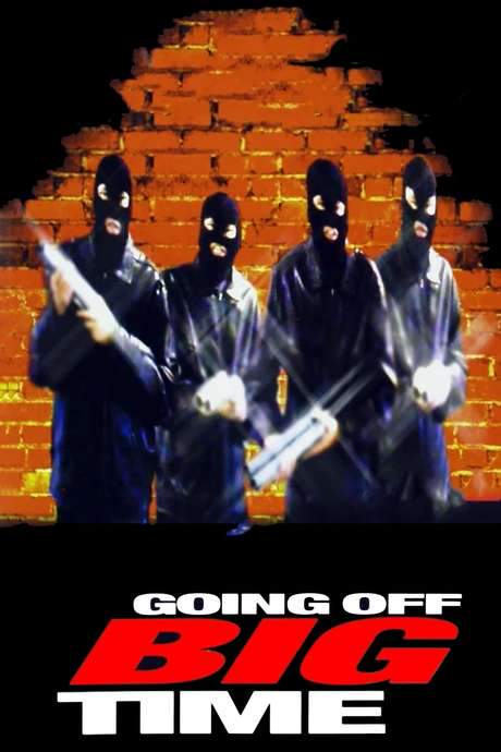 Going Off Big Time (2000) movie poster