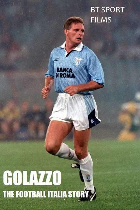Golazzo: The Football Italia Story (2018) movie poster