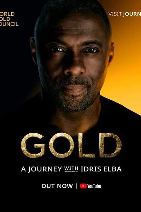 Gold: A Journey With Idris Elba (2023) movie poster