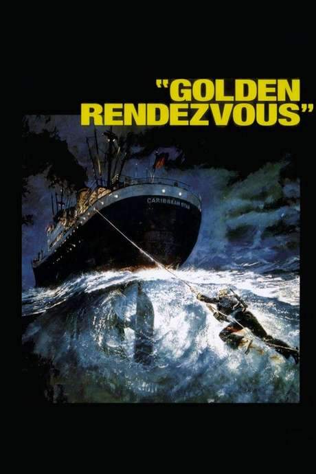 Golden Rendezvous (1977) movie poster
