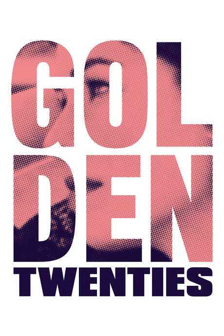 Golden Twenties (2019) movie poster