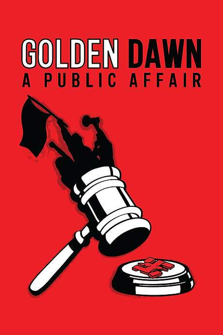 Golden Dawn: A Public Affair (2021) movie poster