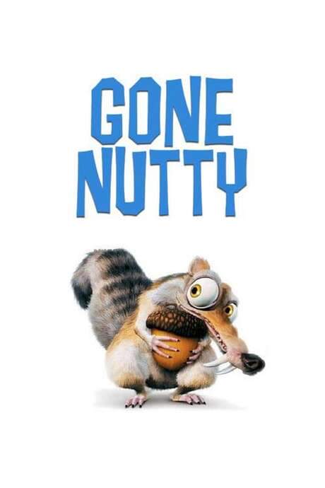 Gone Nutty (2002) movie poster