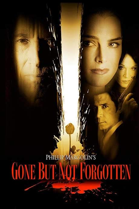 Gone But Not Forgotten (2005) movie poster