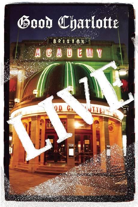 Good Charlotte - Live at Brixton Academy (2004) movie poster