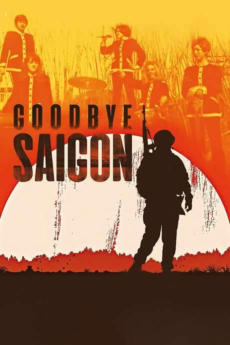 Goodbye Saigon (2018) movie poster