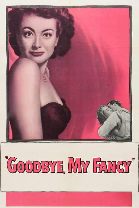Goodbye, My Fancy (1951) movie poster