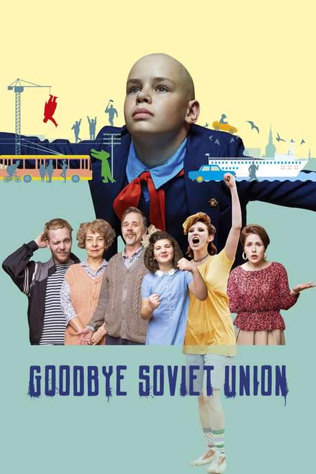 Goodbye Soviet Union (2020) movie poster