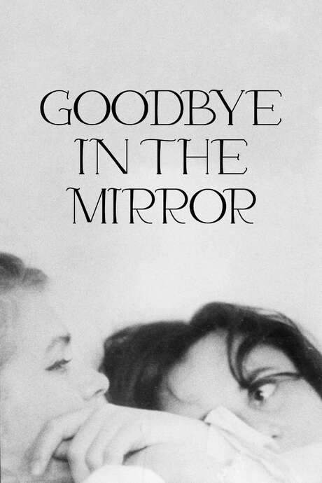 Goodbye in the Mirror (1964) movie poster