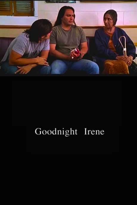Goodnight Irene (2005) movie poster