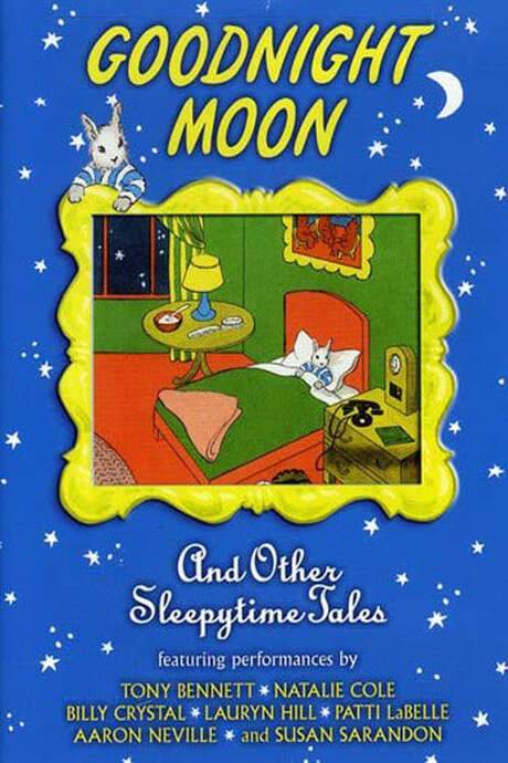 Goodnight Moon & Other Sleepytime Tales (1999) movie poster