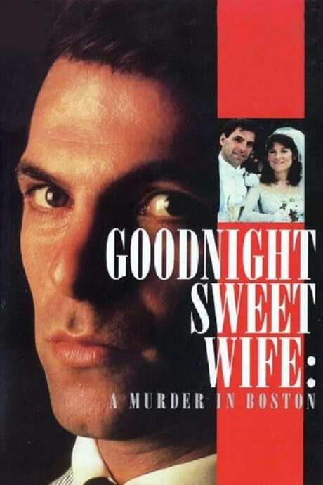 Goodnight Sweet Wife: A Murder in Boston (1990) movie poster