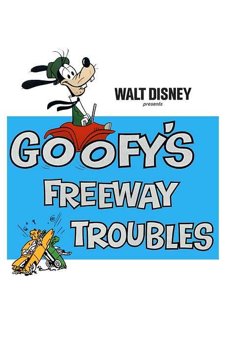 Goofy’s Freeway Troubles (1965) movie poster