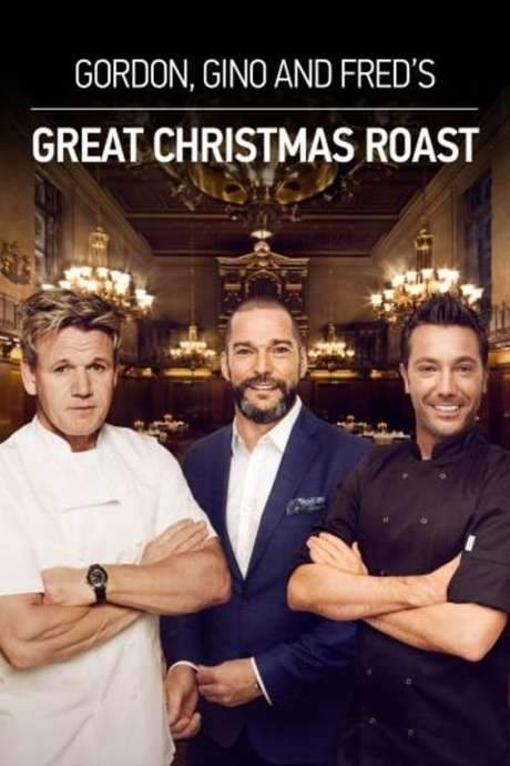 Gordon, Gino & Fred’s Great Christmas Roast (2017) movie poster