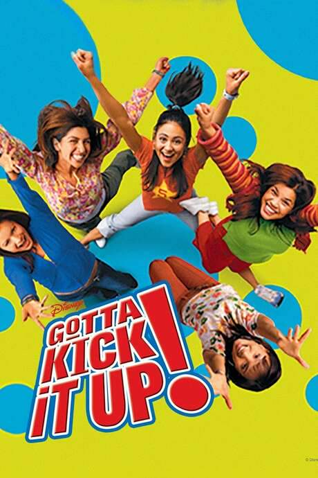 Gotta Kick It Up! (2002) movie poster