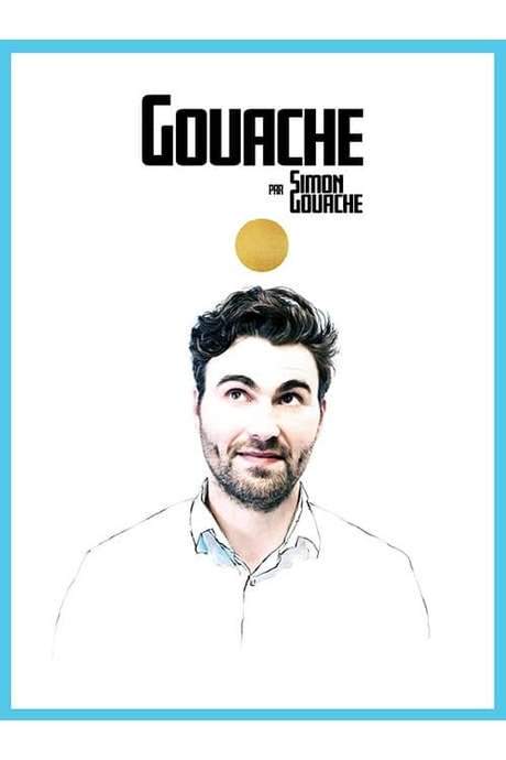 Gouache par Simon Gouache (2019) movie poster
