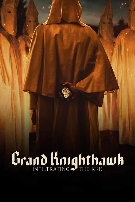 Grand Knighthawk: Infiltrating The KKK (2023) movie poster