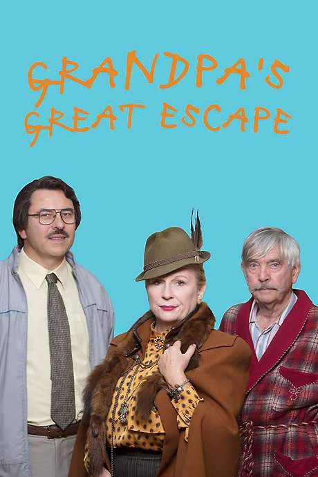 Grandpa’s Great Escape (2018) movie poster