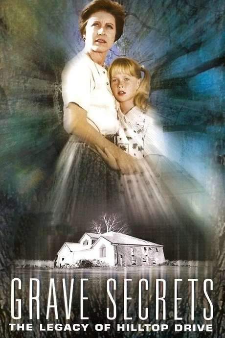 Grave Secrets: The Legacy of Hilltop Drive (1992) movie poster