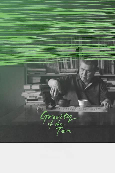 Gravity of the Tea (2018) movie poster