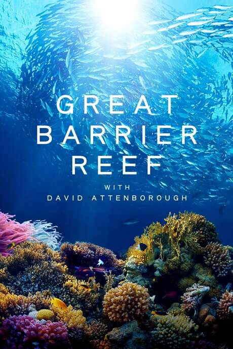 Great Barrier Reef with David Attenborough (2015) movie poster