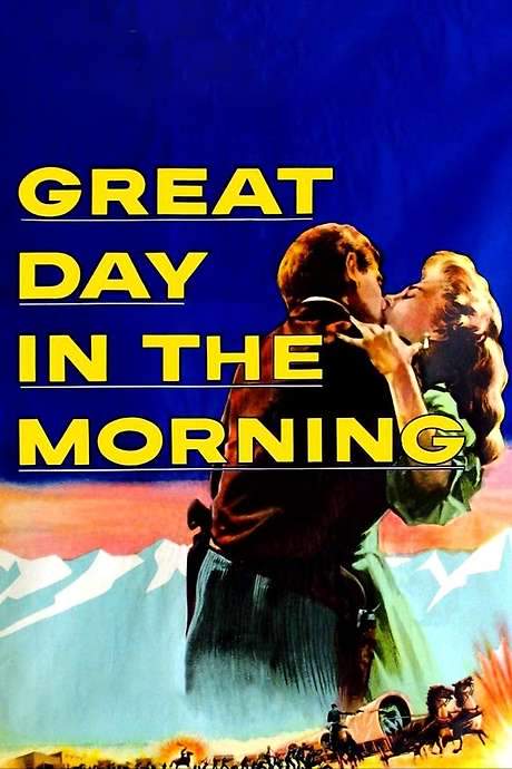 Great Day in the Morning (1956) movie poster
