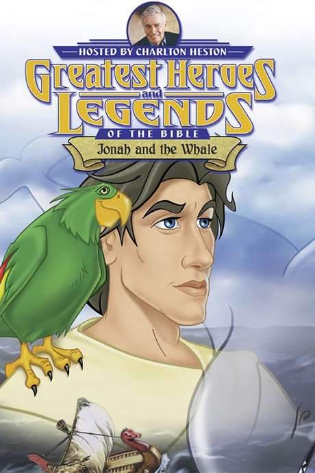 Greatest Heroes and Legends of The Bible: Jonah and the Whale (2003) movie poster