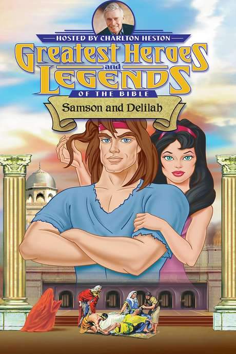 Greatest Heroes and Legends of The Bible: Samson and Delilah (2003) movie poster