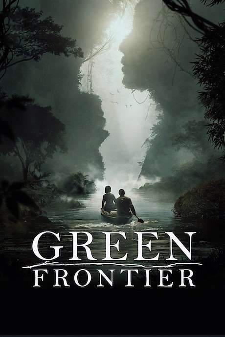 Green Frontier (2019) movie poster