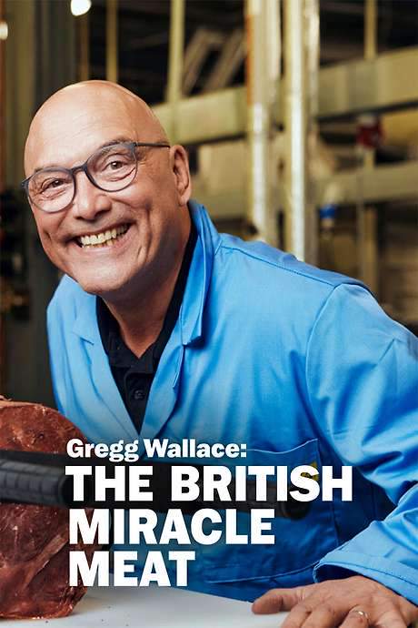 Gregg Wallace: The British Miracle Meat (2023) movie poster