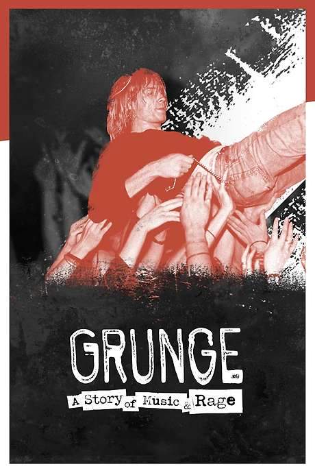 Grunge: A Story of Music and Rage (2021) movie poster