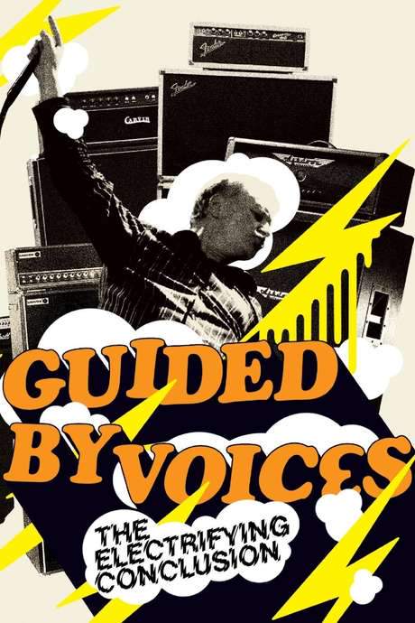 Guided By Voices: The Electrifying Conclusion (2005) movie poster