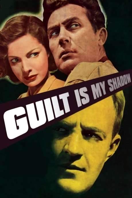 Guilt Is My Shadow (1950) movie poster