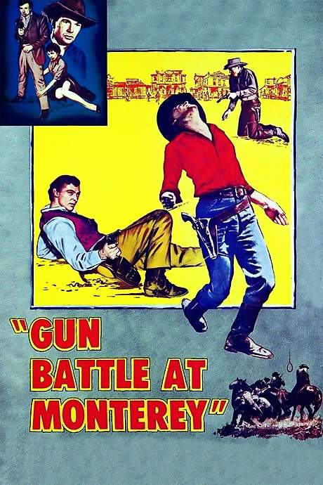 Gun Battle at Monterey (1957) movie poster