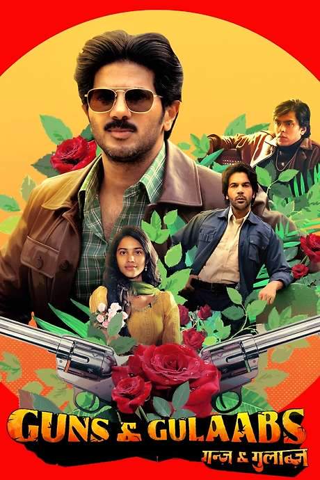 Guns & Gulaabs (2023) movie poster