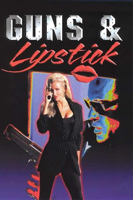 Guns & Lipstick (1995) movie poster