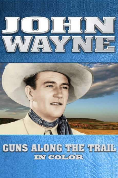 Guns Along The Trail (1935) movie poster