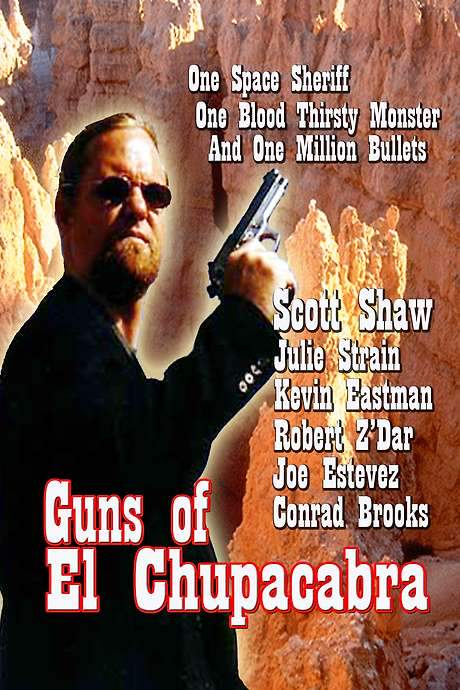 Guns of El Chupacabra (1997) movie poster