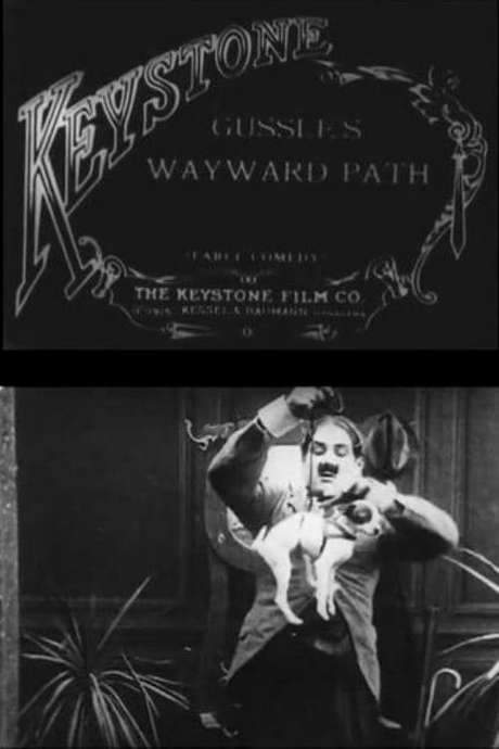 Gussle’s Wayward Path (1915) movie poster