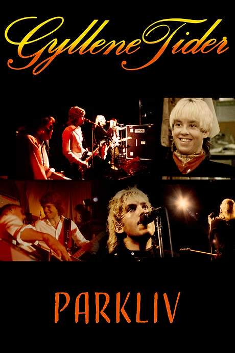 Gyllene Tider - Parkliv (1981) movie poster