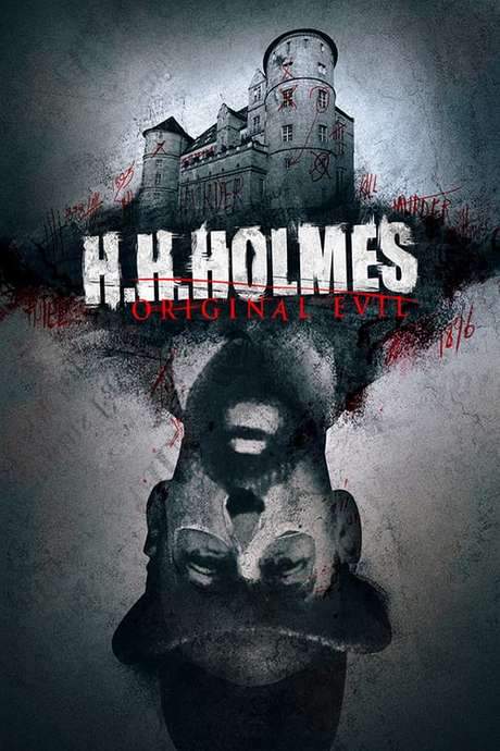 H. H. Holmes: Original Evil (2018) movie poster