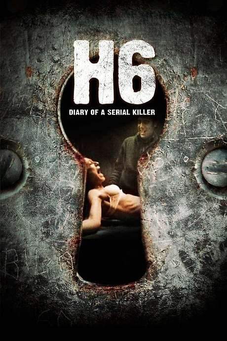 H6: Diary of a Serial Killer (2005) movie poster