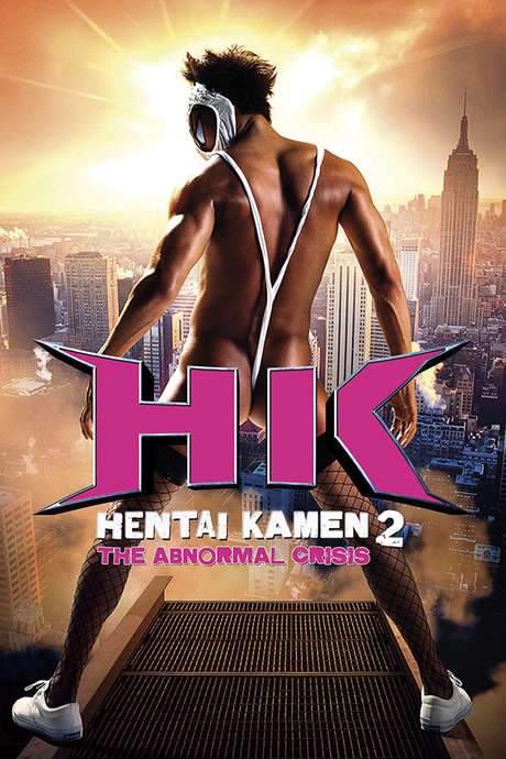 HK: Hentai Kamen 2 - Abnormal Crisis (2016) movie poster