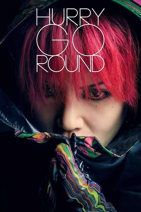 HURRY GO ROUND (2018) movie poster